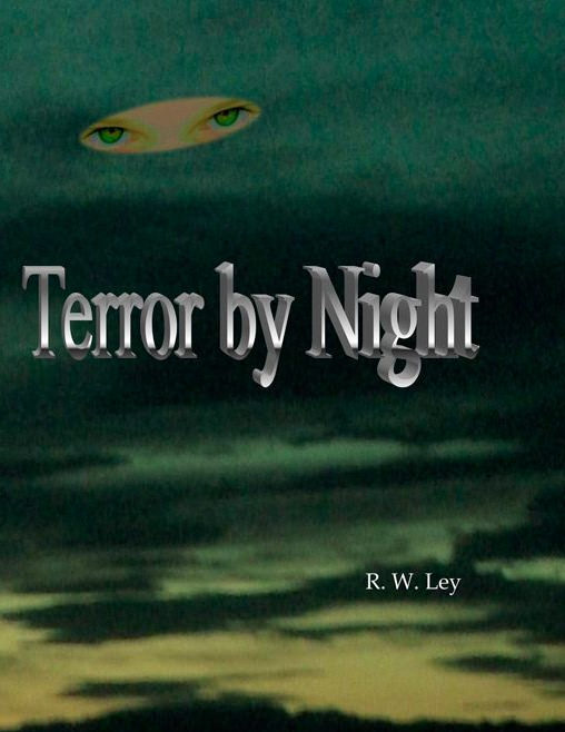 Terror by Night by R. W. Ley Book Cover